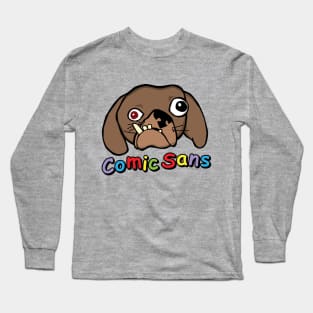 Comic Sans Long Sleeve T-Shirt